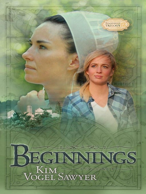 Title details for Beginnings by Kim Vogel Sawyer - Available